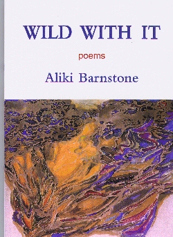 Wild With It